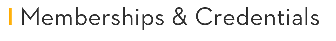 Memberships & Credentials 