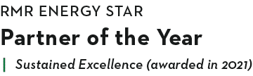 RMR ENERGY STAR Partner of the Year Sustained Excellence (awarded in 2021)