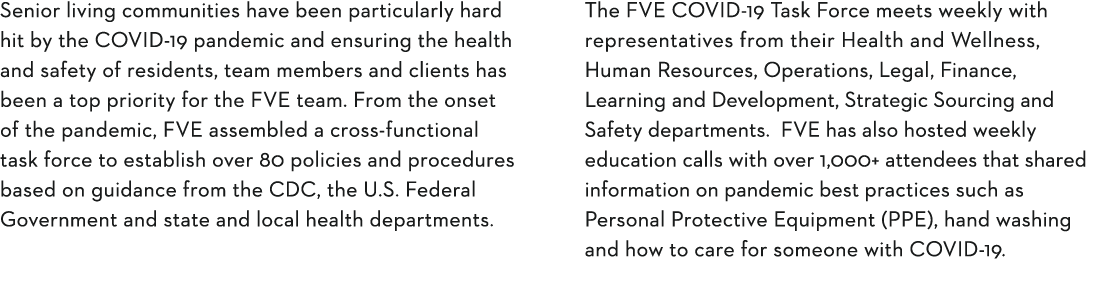 Senior living communities have been particularly hard hit by the COVID-19 pandemic and ensuring the health and safety   